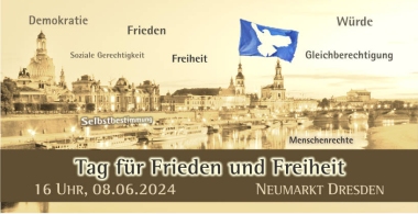 08.06.2024 Demonstration Tag fuer Frieden und Freiheit Dresden